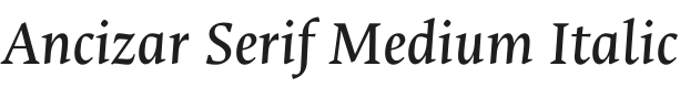 Ancizar Serif Medium Italic Font Preview