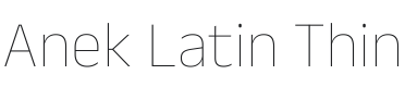 Anek Latin Thin Font Preview