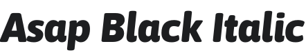 Asap Black Italic Font Preview