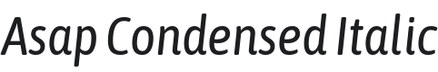 Asap Condensed Italic Font Preview