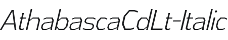 AthabascaCdLt-Italic Font Preview