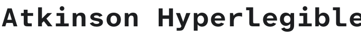 Atkinson Hyperlegible Mono Bold Font Preview