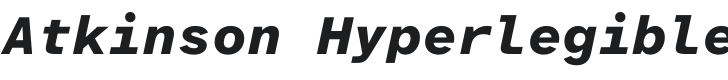Atkinson Hyperlegible Mono ExtraBold Italic Font Preview
