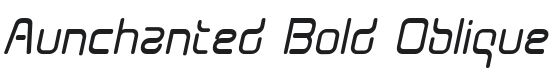 Aunchanted Bold Oblique Font Preview