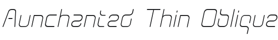 Aunchanted Thin Oblique Font Preview