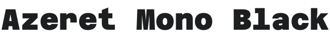 Azeret Mono Black Font Preview