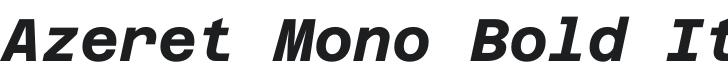 Azeret Mono Bold Italic Font Preview