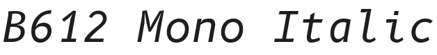 B612 Mono Italic Font Preview