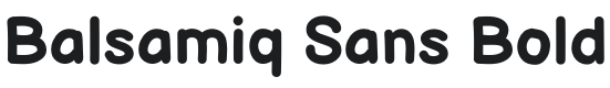 Balsamiq Sans Bold Font Preview