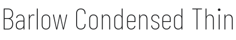 Barlow Condensed Thin Font Preview