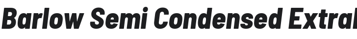 Barlow Semi Condensed ExtraBold Italic Font Preview