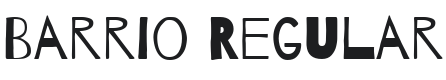 Barrio Font Preview