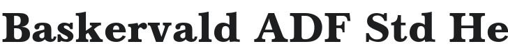 BaskervaldADFStd-Heavy Font Preview