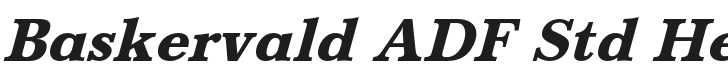 BaskervaldADFStd-HeavyItalic Font Preview