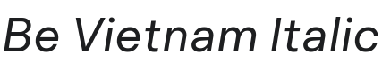 Be Vietnam Italic Font Preview
