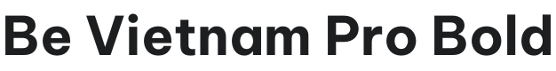 Be Vietnam Pro Bold Font Preview