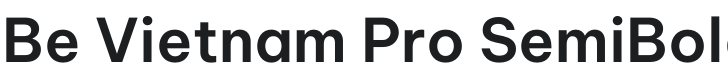 Be Vietnam Pro SemiBold Font Preview