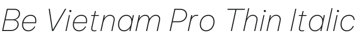 Be Vietnam Pro Thin Italic Font Preview