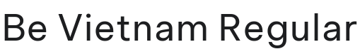 Be Vietnam Font Preview