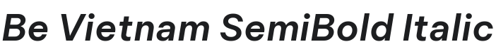 Be Vietnam SemiBold Italic Font Preview