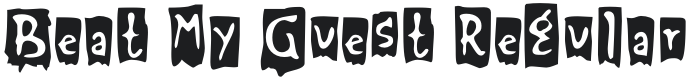 Beat My Guest Font Preview