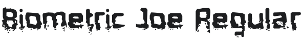 Biometric Joe Font Preview