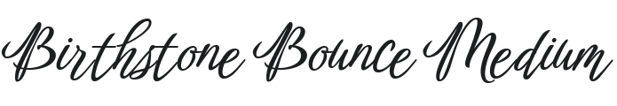 Birthstone Bounce Medium Font Preview