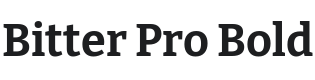 Bitter Pro Bold Font Preview