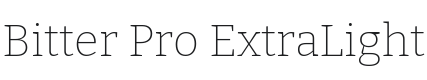 Bitter Pro ExtraLight Font Preview