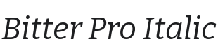 Bitter Pro Italic Font Preview