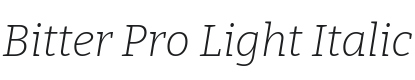 Bitter Pro Light Italic Font Preview