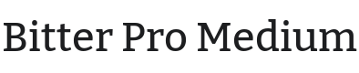 Bitter Pro Medium Font Preview