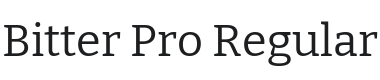 Bitter Pro Font Preview