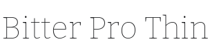 Bitter Pro Thin Font Preview