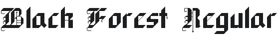 Black Forest Font Preview