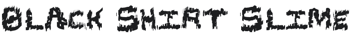 Black Shirt Slime Trail Font Preview