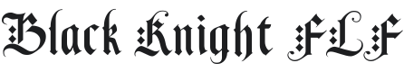 Black Knight FLF Font Preview