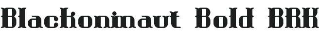 Blackoninaut Bold BRK Font Preview