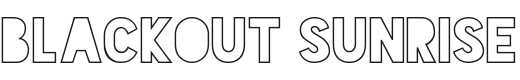 Blackout Sunrise Font Preview