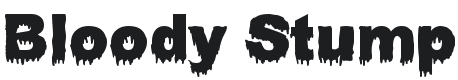 Bloody Stump Font Preview
