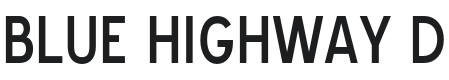 Blue Highway D-Regular Font Preview
