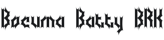 Bocuma Batty BRK Font Preview