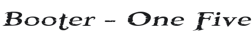 Booter - One Five Font Preview