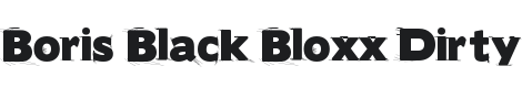 Boris Black Bloxx Dirty Font Preview