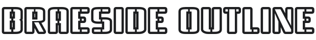 Braeside Outline-Regular Font Preview