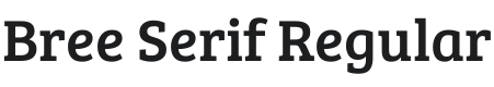 Bree Serif Font Preview
