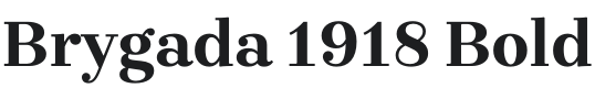 Brygada 1918 Bold Font Preview