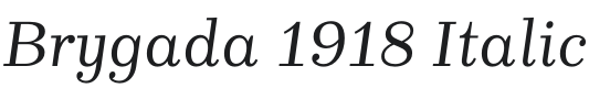 Brygada 1918 Italic Font Preview