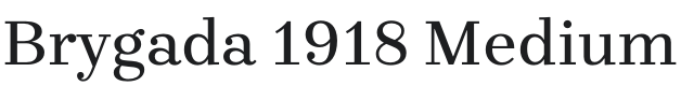 Brygada 1918 Medium Font Preview