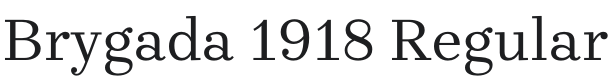 Brygada 1918 Font Preview